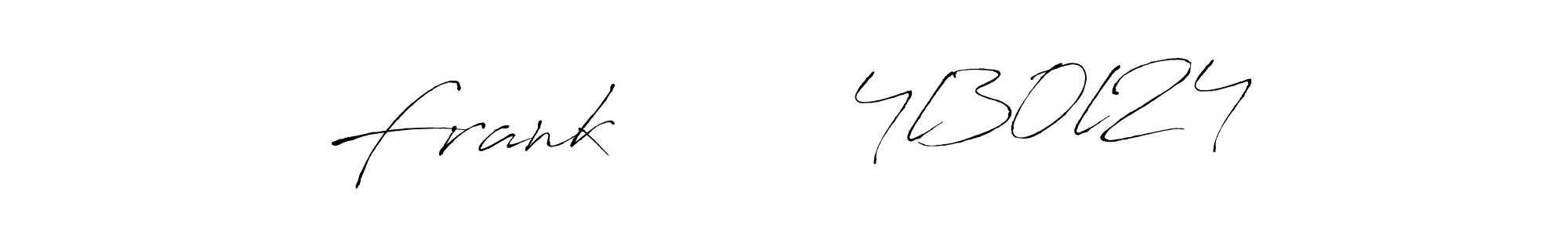 Make a beautiful signature design for name Frank        4l30l24. With this signature (Antro_Vectra) style, you can create a handwritten signature for free. Frank        4l30l24 signature style 6 images and pictures png