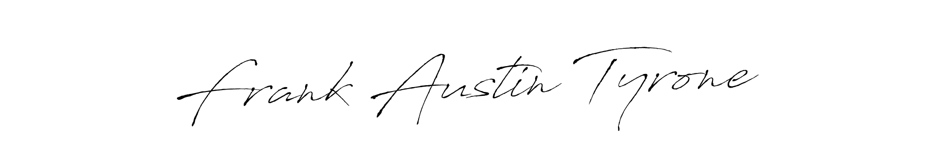 How to make Frank Austin Tyrone name signature. Use Antro_Vectra style for creating short signs online. This is the latest handwritten sign. Frank Austin Tyrone signature style 6 images and pictures png