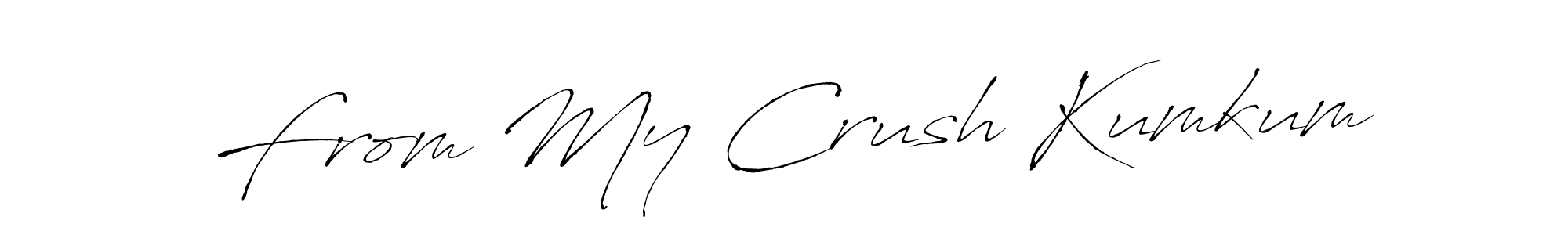 Also You can easily find your signature by using the search form. We will create From My Crush Kumkum name handwritten signature images for you free of cost using Antro_Vectra sign style. From My Crush Kumkum signature style 6 images and pictures png