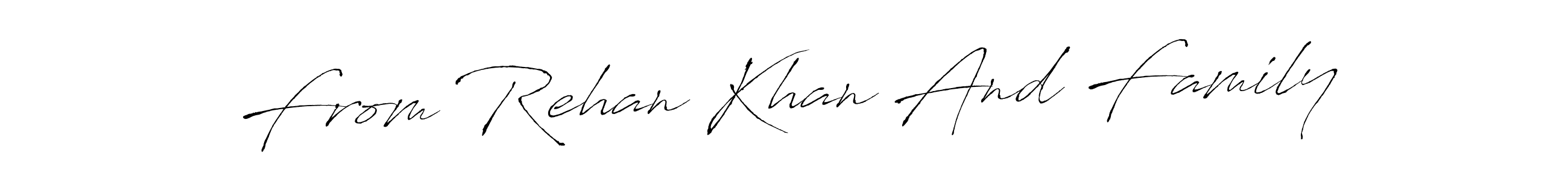 Use a signature maker to create a handwritten signature online. With this signature software, you can design (Antro_Vectra) your own signature for name From Rehan Khan And Family. From Rehan Khan And Family signature style 6 images and pictures png