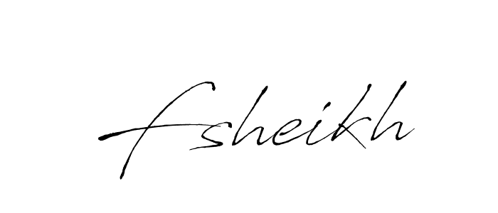 Create a beautiful signature design for name Fsheikh. With this signature (Antro_Vectra) fonts, you can make a handwritten signature for free. Fsheikh signature style 6 images and pictures png