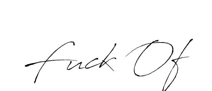 Use a signature maker to create a handwritten signature online. With this signature software, you can design (Antro_Vectra) your own signature for name Fuck Of. Fuck Of signature style 6 images and pictures png