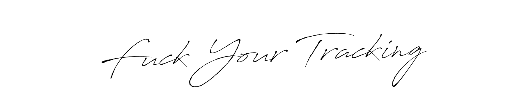 You should practise on your own different ways (Antro_Vectra) to write your name (Fuck Your Tracking) in signature. don't let someone else do it for you. Fuck Your Tracking signature style 6 images and pictures png