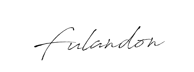 Design your own signature with our free online signature maker. With this signature software, you can create a handwritten (Antro_Vectra) signature for name Fulandon. Fulandon signature style 6 images and pictures png