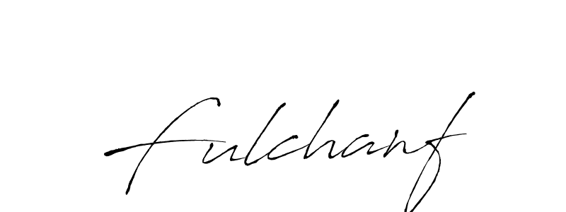 How to make Fulchanf signature? Antro_Vectra is a professional autograph style. Create handwritten signature for Fulchanf name. Fulchanf signature style 6 images and pictures png