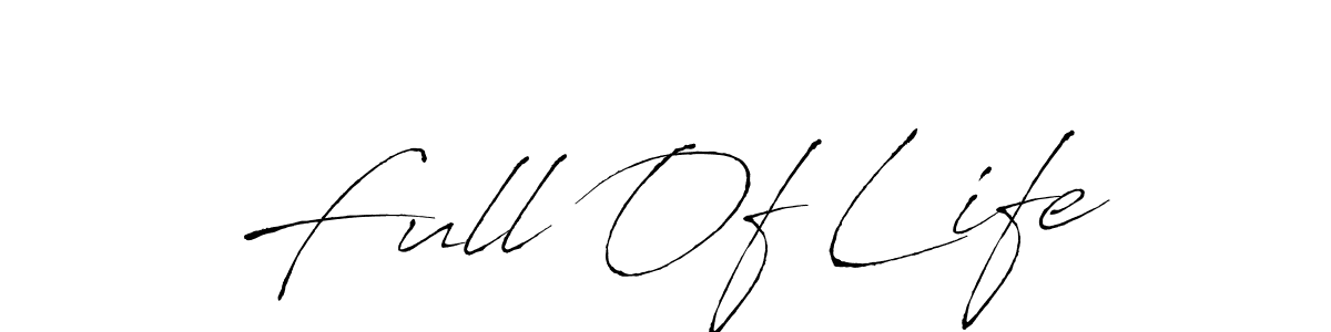 Also You can easily find your signature by using the search form. We will create Full Of Life name handwritten signature images for you free of cost using Antro_Vectra sign style. Full Of Life signature style 6 images and pictures png