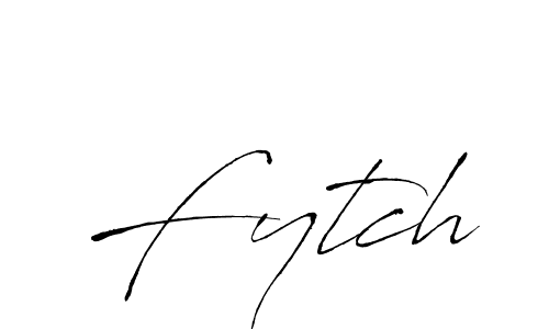 Make a beautiful signature design for name Fytch. With this signature (Antro_Vectra) style, you can create a handwritten signature for free. Fytch signature style 6 images and pictures png