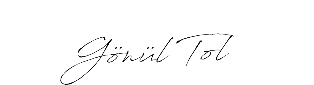 Design your own signature with our free online signature maker. With this signature software, you can create a handwritten (Antro_Vectra) signature for name Gönül Tol. Gönül Tol signature style 6 images and pictures png