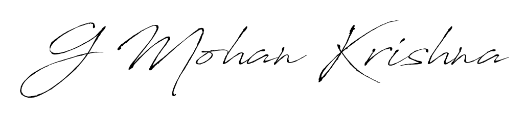 Make a beautiful signature design for name G Mohan Krishna. With this signature (Antro_Vectra) style, you can create a handwritten signature for free. G Mohan Krishna signature style 6 images and pictures png