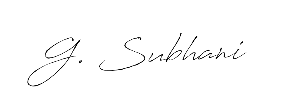 The best way (Antro_Vectra) to make a short signature is to pick only two or three words in your name. The name G. Subhani include a total of six letters. For converting this name. G. Subhani signature style 6 images and pictures png