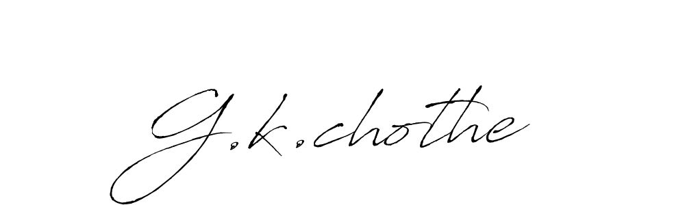 Also we have G.k.chothe name is the best signature style. Create professional handwritten signature collection using Antro_Vectra autograph style. G.k.chothe signature style 6 images and pictures png