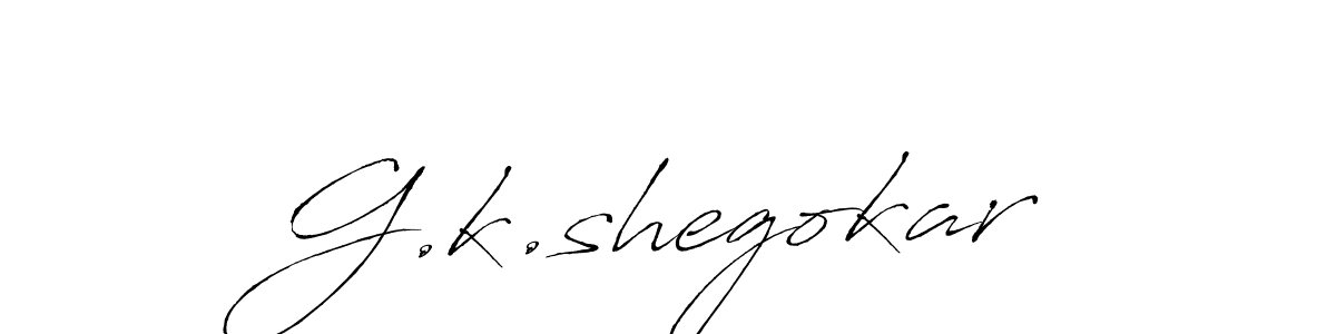 It looks lik you need a new signature style for name G.k.shegokar. Design unique handwritten (Antro_Vectra) signature with our free signature maker in just a few clicks. G.k.shegokar signature style 6 images and pictures png