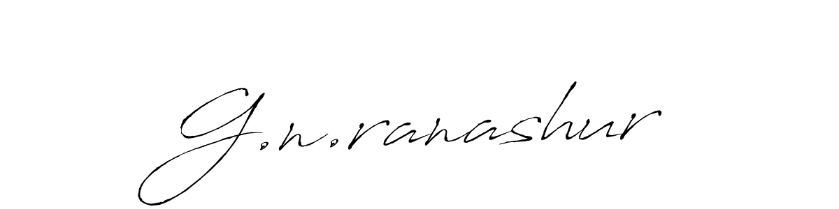 It looks lik you need a new signature style for name G.n.ranashur. Design unique handwritten (Antro_Vectra) signature with our free signature maker in just a few clicks. G.n.ranashur signature style 6 images and pictures png