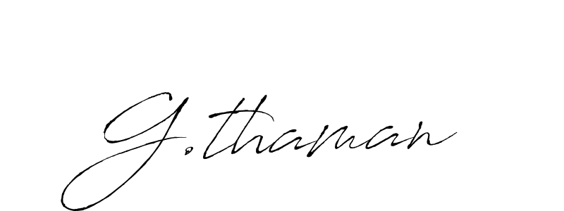 Also You can easily find your signature by using the search form. We will create G.thaman name handwritten signature images for you free of cost using Antro_Vectra sign style. G.thaman signature style 6 images and pictures png