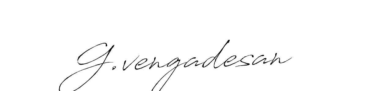 How to Draw G.vengadesan signature style? Antro_Vectra is a latest design signature styles for name G.vengadesan. G.vengadesan signature style 6 images and pictures png