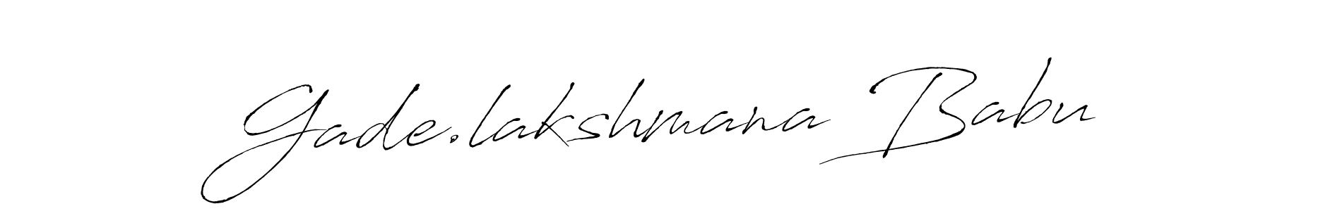 Create a beautiful signature design for name Gade.lakshmana Babu. With this signature (Antro_Vectra) fonts, you can make a handwritten signature for free. Gade.lakshmana Babu signature style 6 images and pictures png