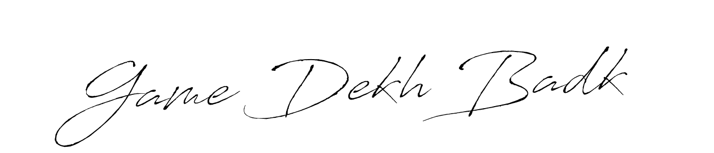 The best way (Antro_Vectra) to make a short signature is to pick only two or three words in your name. The name Game Dekh Badk include a total of six letters. For converting this name. Game Dekh Badk signature style 6 images and pictures png