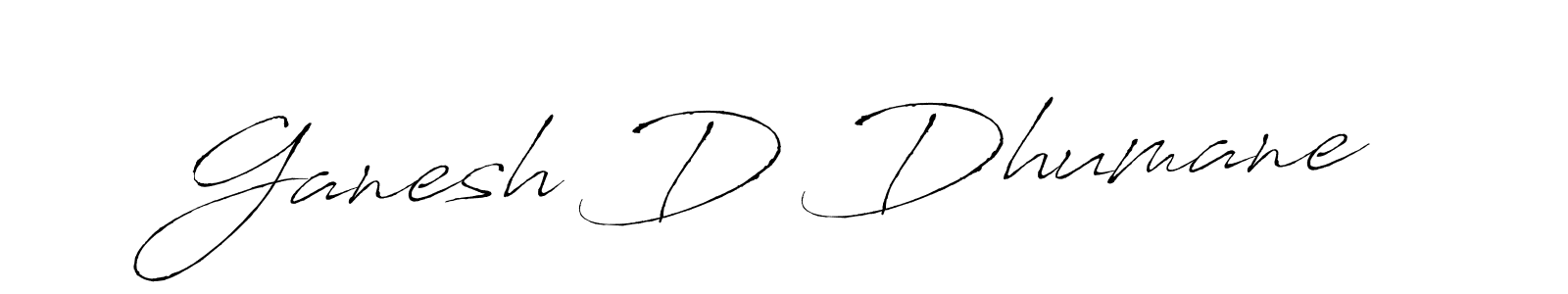 Design your own signature with our free online signature maker. With this signature software, you can create a handwritten (Antro_Vectra) signature for name Ganesh D Dhumane. Ganesh D Dhumane signature style 6 images and pictures png