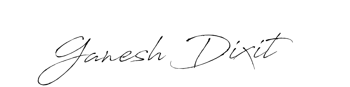 How to make Ganesh Dixit signature? Antro_Vectra is a professional autograph style. Create handwritten signature for Ganesh Dixit name. Ganesh Dixit signature style 6 images and pictures png