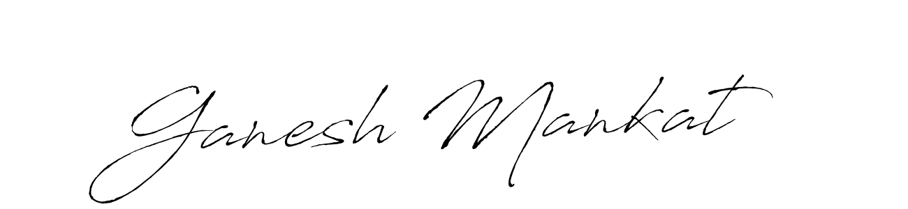 Ganesh Mankat stylish signature style. Best Handwritten Sign (Antro_Vectra) for my name. Handwritten Signature Collection Ideas for my name Ganesh Mankat. Ganesh Mankat signature style 6 images and pictures png