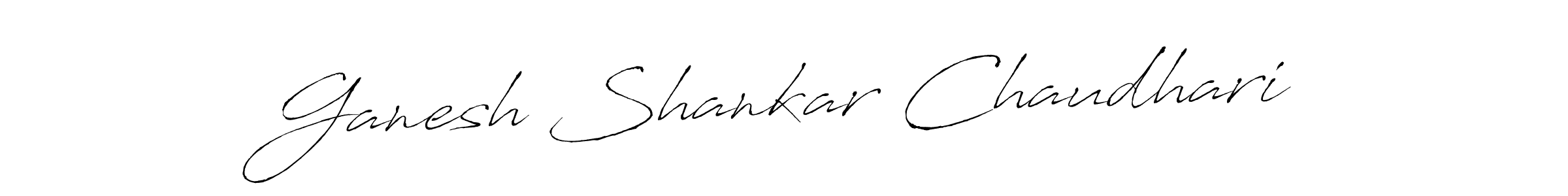 How to make Ganesh Shankar Chaudhari signature? Antro_Vectra is a professional autograph style. Create handwritten signature for Ganesh Shankar Chaudhari name. Ganesh Shankar Chaudhari signature style 6 images and pictures png