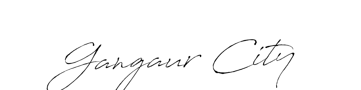 Create a beautiful signature design for name Gangaur City. With this signature (Antro_Vectra) fonts, you can make a handwritten signature for free. Gangaur City signature style 6 images and pictures png
