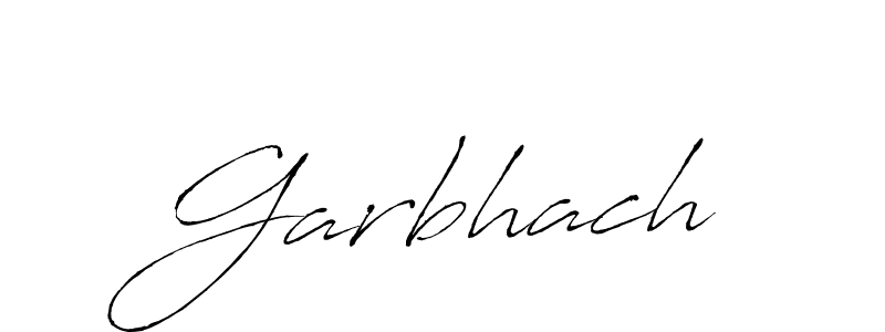 Design your own signature with our free online signature maker. With this signature software, you can create a handwritten (Antro_Vectra) signature for name Garbhach. Garbhach signature style 6 images and pictures png