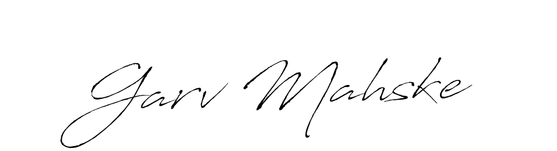 Also You can easily find your signature by using the search form. We will create Garv Mahske name handwritten signature images for you free of cost using Antro_Vectra sign style. Garv Mahske signature style 6 images and pictures png