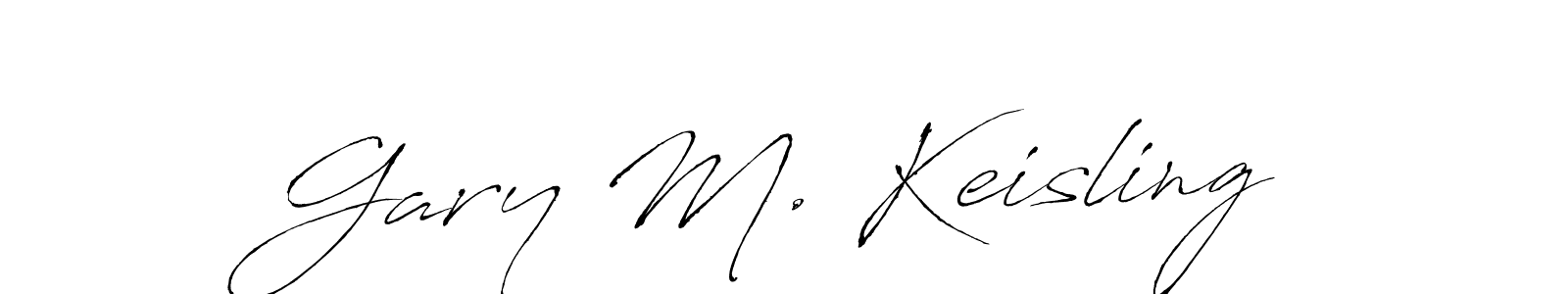 Make a beautiful signature design for name Gary M. Keisling. With this signature (Antro_Vectra) style, you can create a handwritten signature for free. Gary M. Keisling signature style 6 images and pictures png