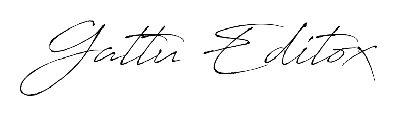 Make your name Gattu Editox memorable on every contract using Antro_Vectra autograph style. Instant transparent background export available. Gattu Editox signature style 6 images and pictures png