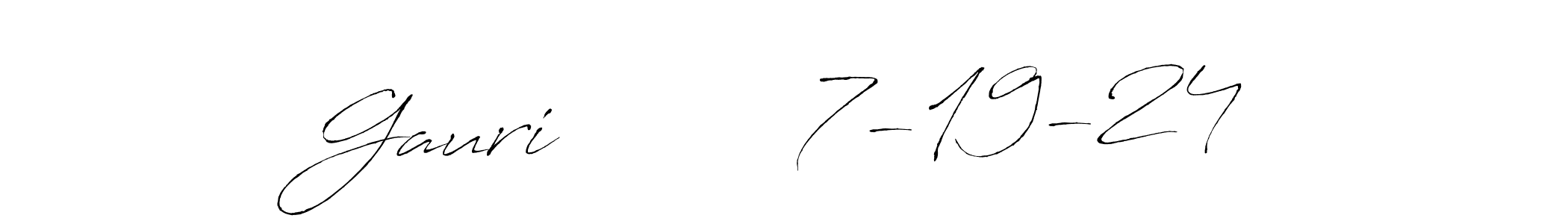 Gauri         7-19-24 stylish signature style. Best Handwritten Sign (Antro_Vectra) for my name. Handwritten Signature Collection Ideas for my name Gauri         7-19-24. Gauri         7-19-24 signature style 6 images and pictures png