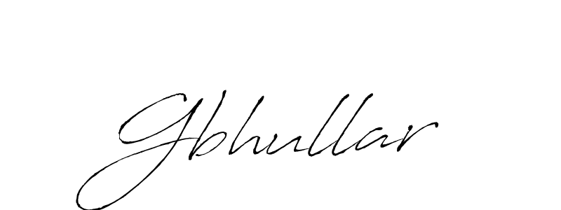 Create a beautiful signature design for name Gbhullar. With this signature (Antro_Vectra) fonts, you can make a handwritten signature for free. Gbhullar signature style 6 images and pictures png