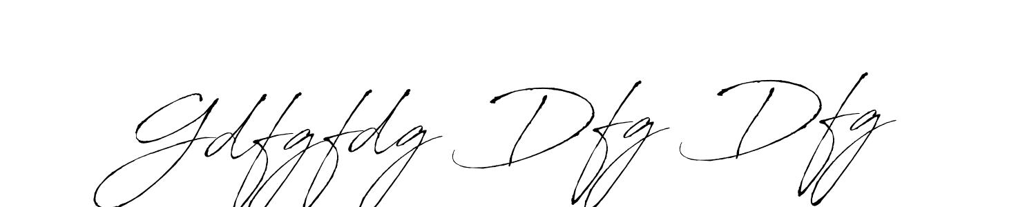 How to make Gdfgfdg Dfg Dfg name signature. Use Antro_Vectra style for creating short signs online. This is the latest handwritten sign. Gdfgfdg Dfg Dfg signature style 6 images and pictures png