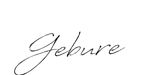 Design your own signature with our free online signature maker. With this signature software, you can create a handwritten (Antro_Vectra) signature for name Gebure. Gebure signature style 6 images and pictures png