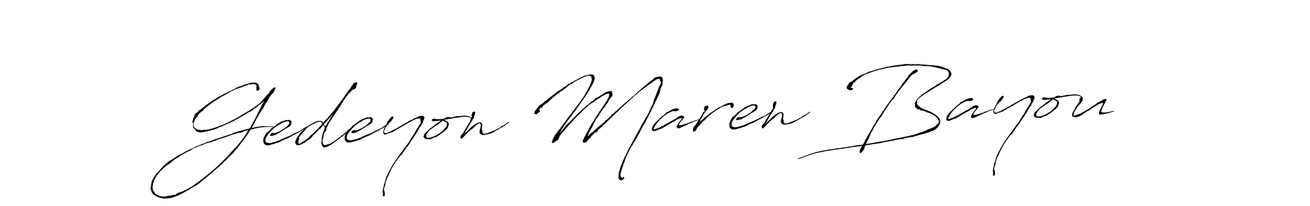 How to make Gedeyon Maren Bayou signature? Antro_Vectra is a professional autograph style. Create handwritten signature for Gedeyon Maren Bayou name. Gedeyon Maren Bayou signature style 6 images and pictures png