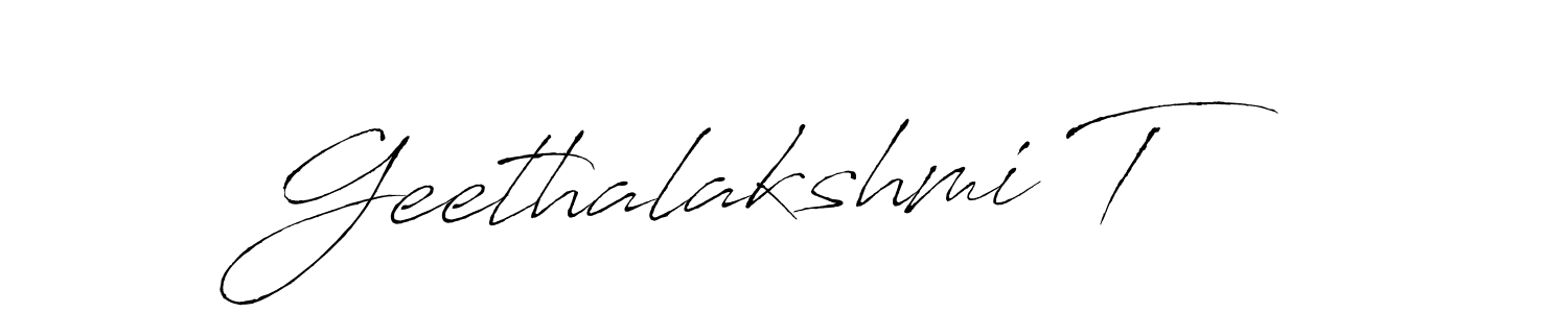 Create a beautiful signature design for name Geethalakshmi T. With this signature (Antro_Vectra) fonts, you can make a handwritten signature for free. Geethalakshmi T signature style 6 images and pictures png