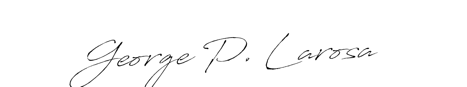 Design your own signature with our free online signature maker. With this signature software, you can create a handwritten (Antro_Vectra) signature for name George P. Larosa. George P. Larosa signature style 6 images and pictures png