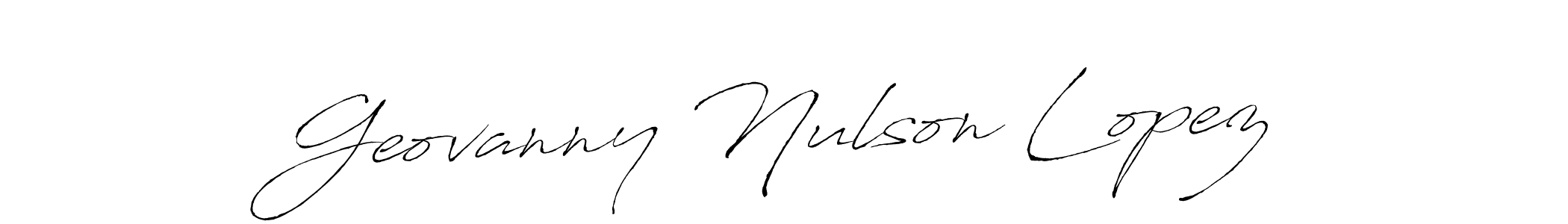 Design your own signature with our free online signature maker. With this signature software, you can create a handwritten (Antro_Vectra) signature for name Geovanny Nulson Lopez. Geovanny Nulson Lopez signature style 6 images and pictures png