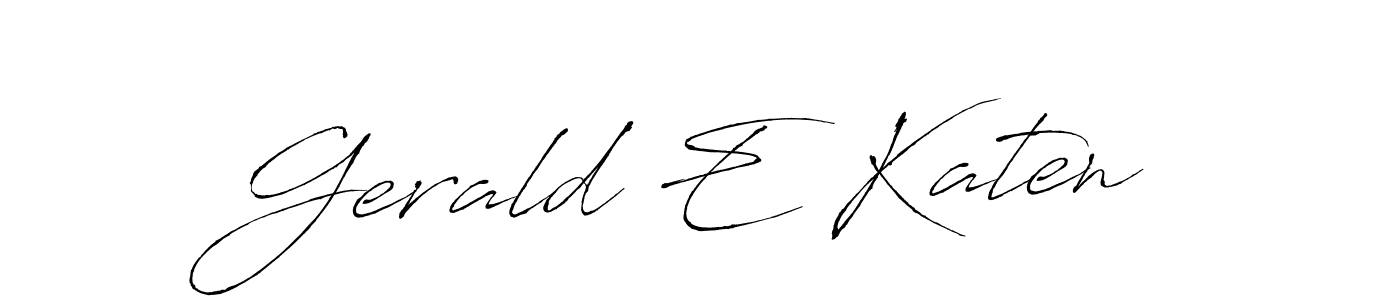 You should practise on your own different ways (Antro_Vectra) to write your name (Gerald E Katen) in signature. don't let someone else do it for you. Gerald E Katen signature style 6 images and pictures png