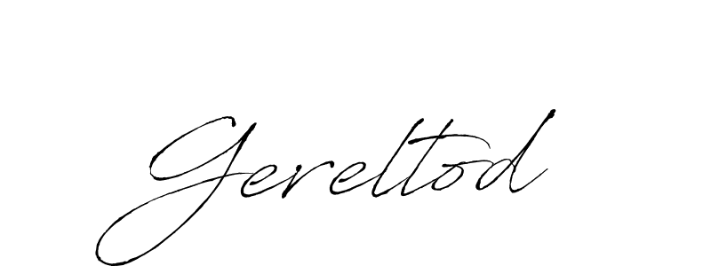 Create a beautiful signature design for name Gereltod. With this signature (Antro_Vectra) fonts, you can make a handwritten signature for free. Gereltod signature style 6 images and pictures png