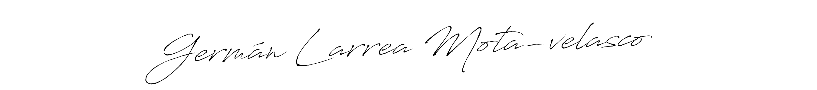 Germán Larrea Mota-velasco stylish signature style. Best Handwritten Sign (Antro_Vectra) for my name. Handwritten Signature Collection Ideas for my name Germán Larrea Mota-velasco. Germán Larrea Mota-velasco signature style 6 images and pictures png
