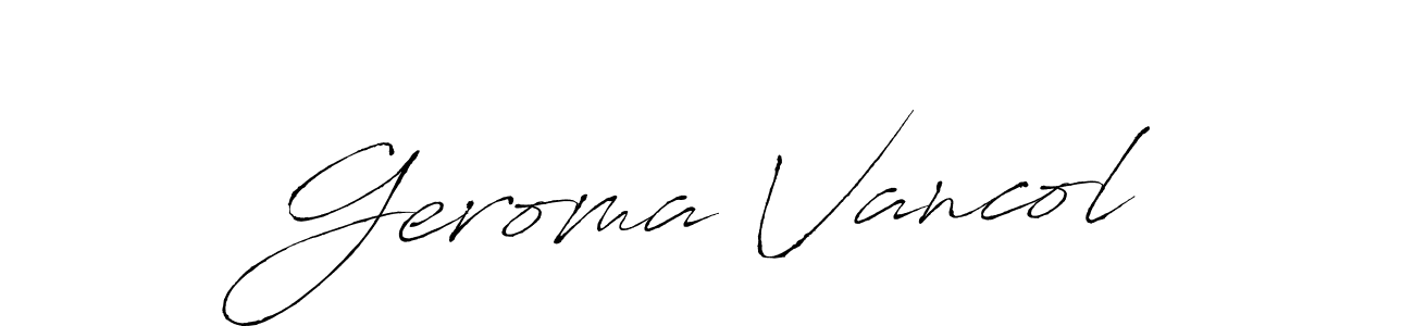 See photos of Geroma Vancol official signature by Spectra . Check more albums & portfolios. Read reviews & check more about Antro_Vectra font. Geroma Vancol signature style 6 images and pictures png