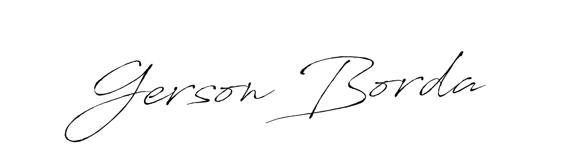 You should practise on your own different ways (Antro_Vectra) to write your name (Gerson Borda) in signature. don't let someone else do it for you. Gerson Borda signature style 6 images and pictures png