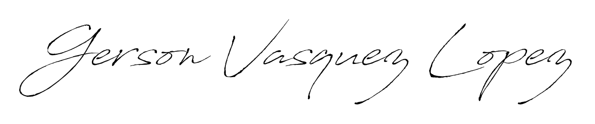 Make a short Gerson Vasquez Lopez signature style. Manage your documents anywhere anytime using Antro_Vectra. Create and add eSignatures, submit forms, share and send files easily. Gerson Vasquez Lopez signature style 6 images and pictures png