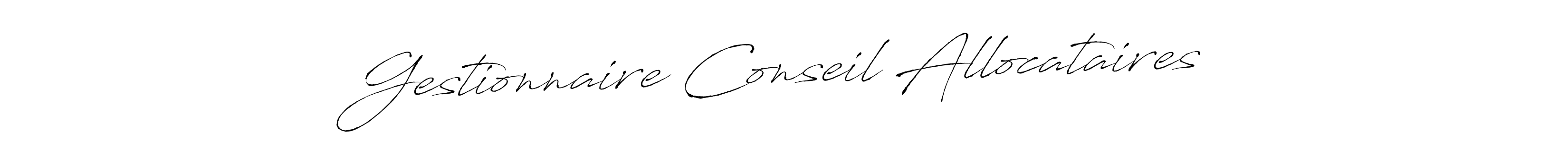 This is the best signature style for the Gestionnaire Conseil Allocataires name. Also you like these signature font (Antro_Vectra). Mix name signature. Gestionnaire Conseil Allocataires signature style 6 images and pictures png