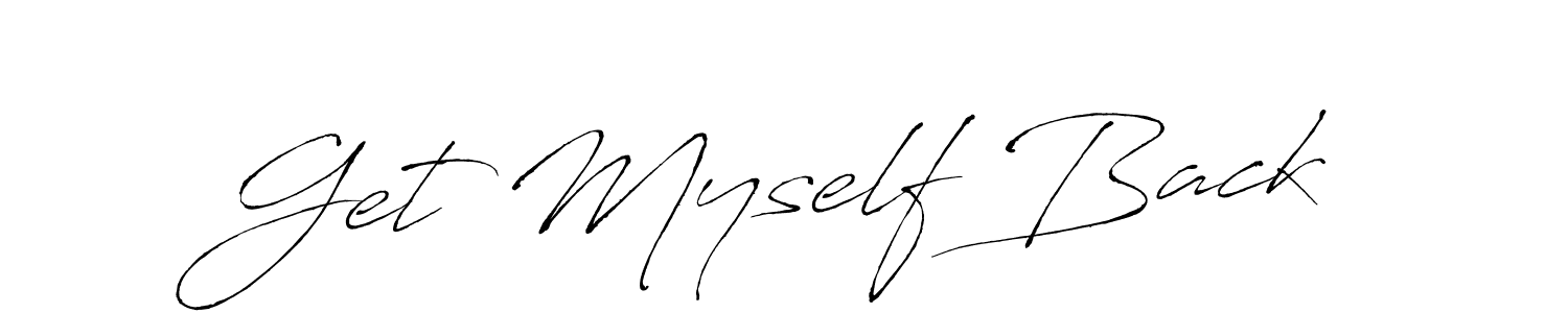 Make a beautiful signature design for name Get Myself Back. With this signature (Antro_Vectra) style, you can create a handwritten signature for free. Get Myself Back signature style 6 images and pictures png