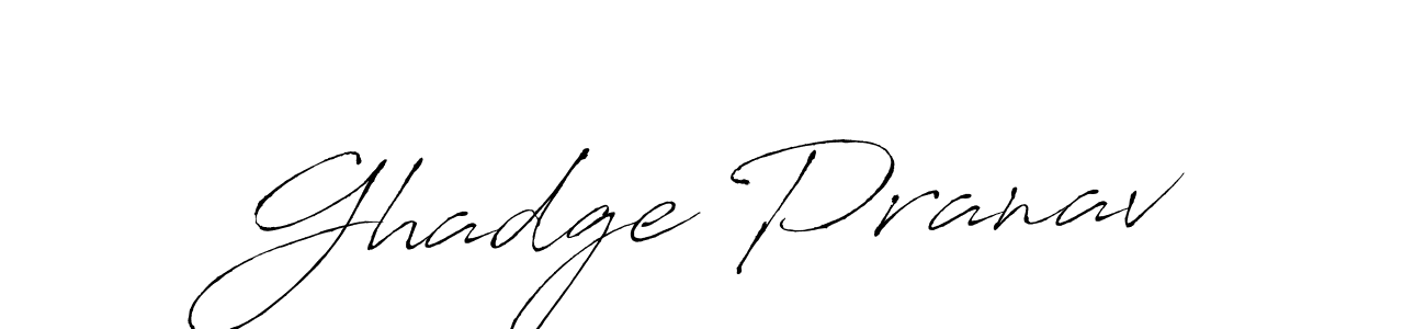 Design your own signature with our free online signature maker. With this signature software, you can create a handwritten (Antro_Vectra) signature for name Ghadge Pranav. Ghadge Pranav signature style 6 images and pictures png