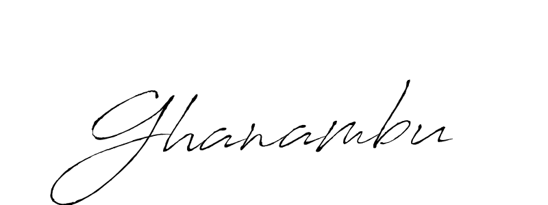 Create a beautiful signature design for name Ghanambu. With this signature (Antro_Vectra) fonts, you can make a handwritten signature for free. Ghanambu signature style 6 images and pictures png