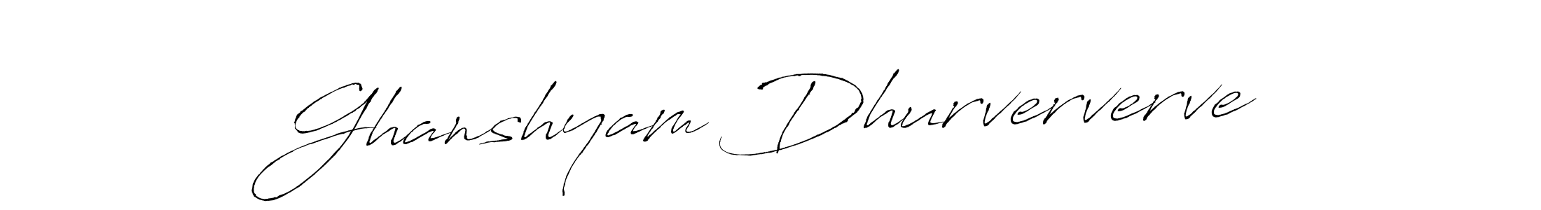 How to make Ghanshyam Dhurververve signature? Antro_Vectra is a professional autograph style. Create handwritten signature for Ghanshyam Dhurververve name. Ghanshyam Dhurververve signature style 6 images and pictures png