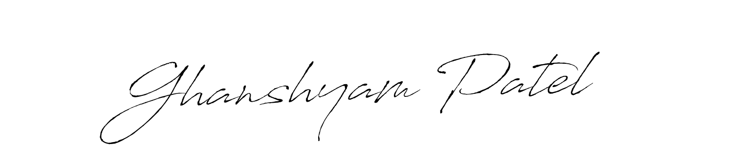 Design your own signature with our free online signature maker. With this signature software, you can create a handwritten (Antro_Vectra) signature for name Ghanshyam Patel. Ghanshyam Patel signature style 6 images and pictures png